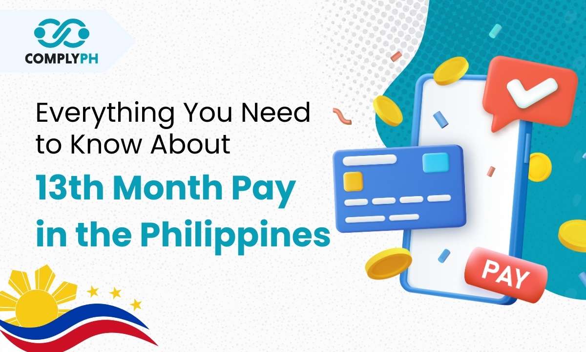 Everything You Need to Know About 13th Month Pay in the Philippines