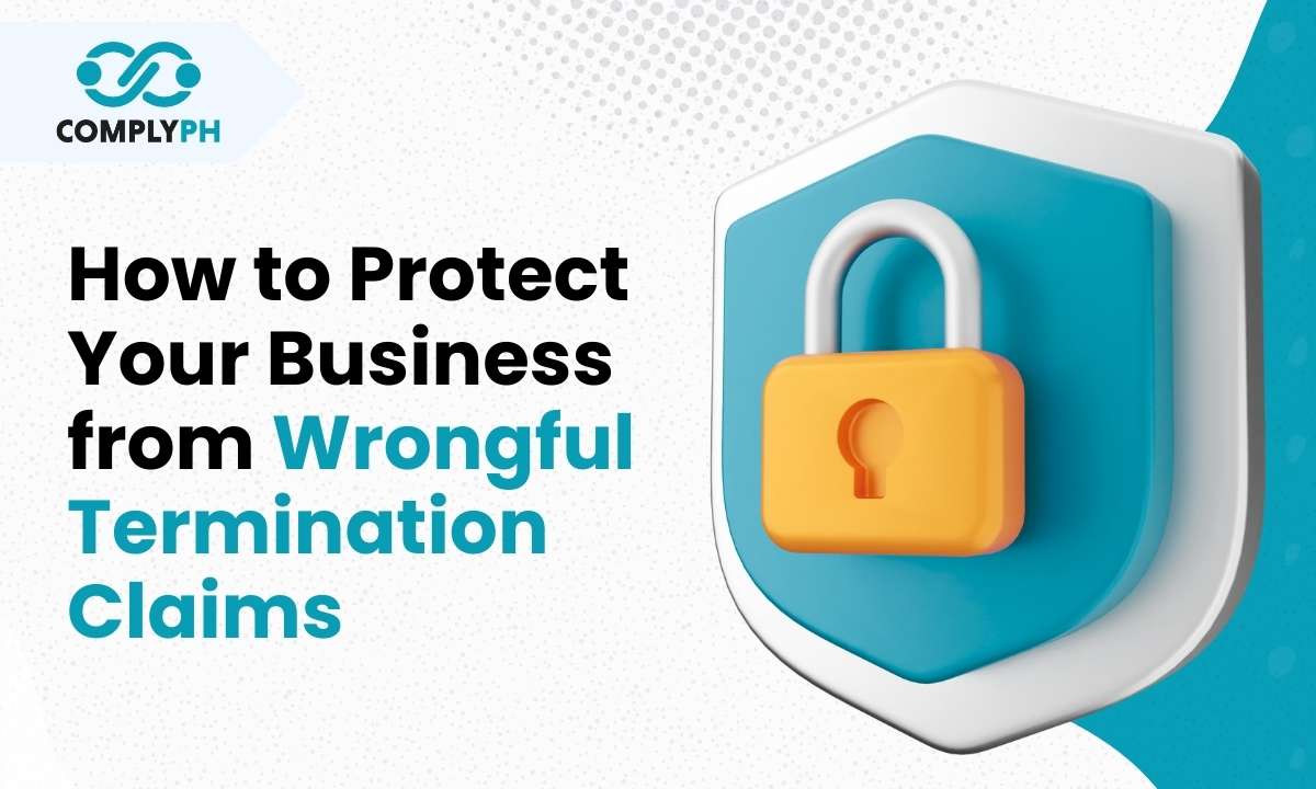 How to Protect Your Business from Wrongful Termination Claims
