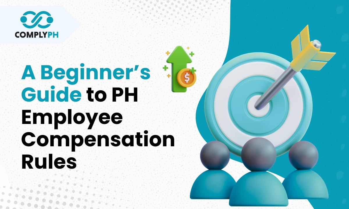 A Beginner’s Guide to PH Employee Compensation Rules