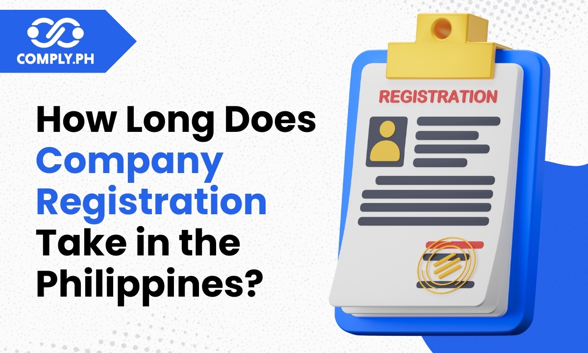 How Long Does Company Registration Take in the Philippines?