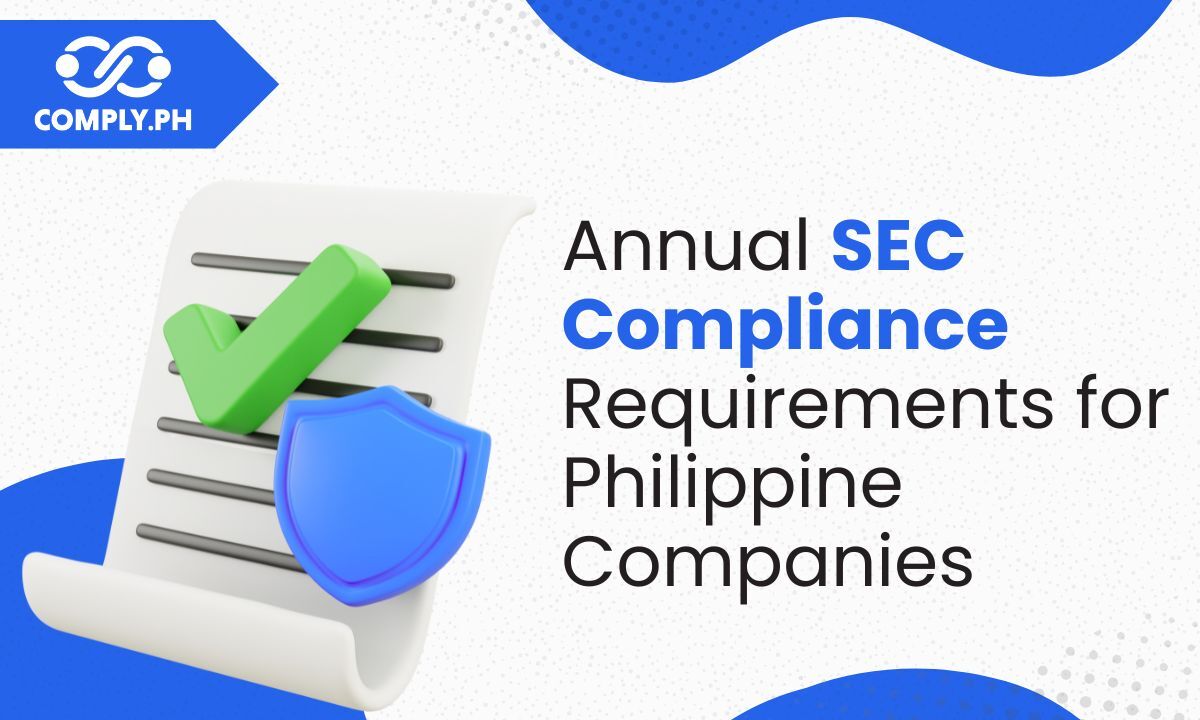 Annual SEC Compliance Requirements for Philippine Companies