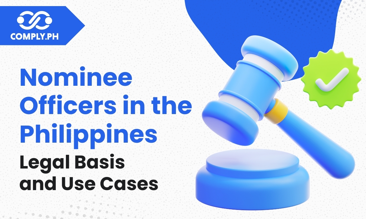 Nominee Officers in the Philippines: Legal Basis and Practical Use Cases