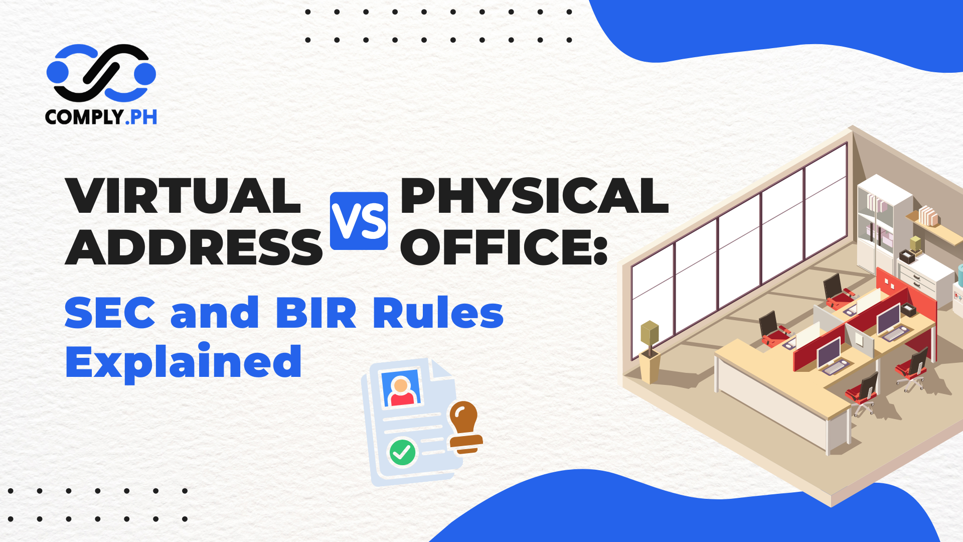 Virtual Address vs Physical Office: SEC and BIR Rules Explained