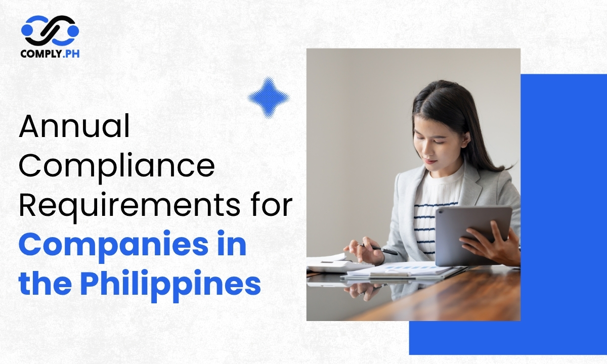 Annual Compliance Requirements for Companies in the Philippines