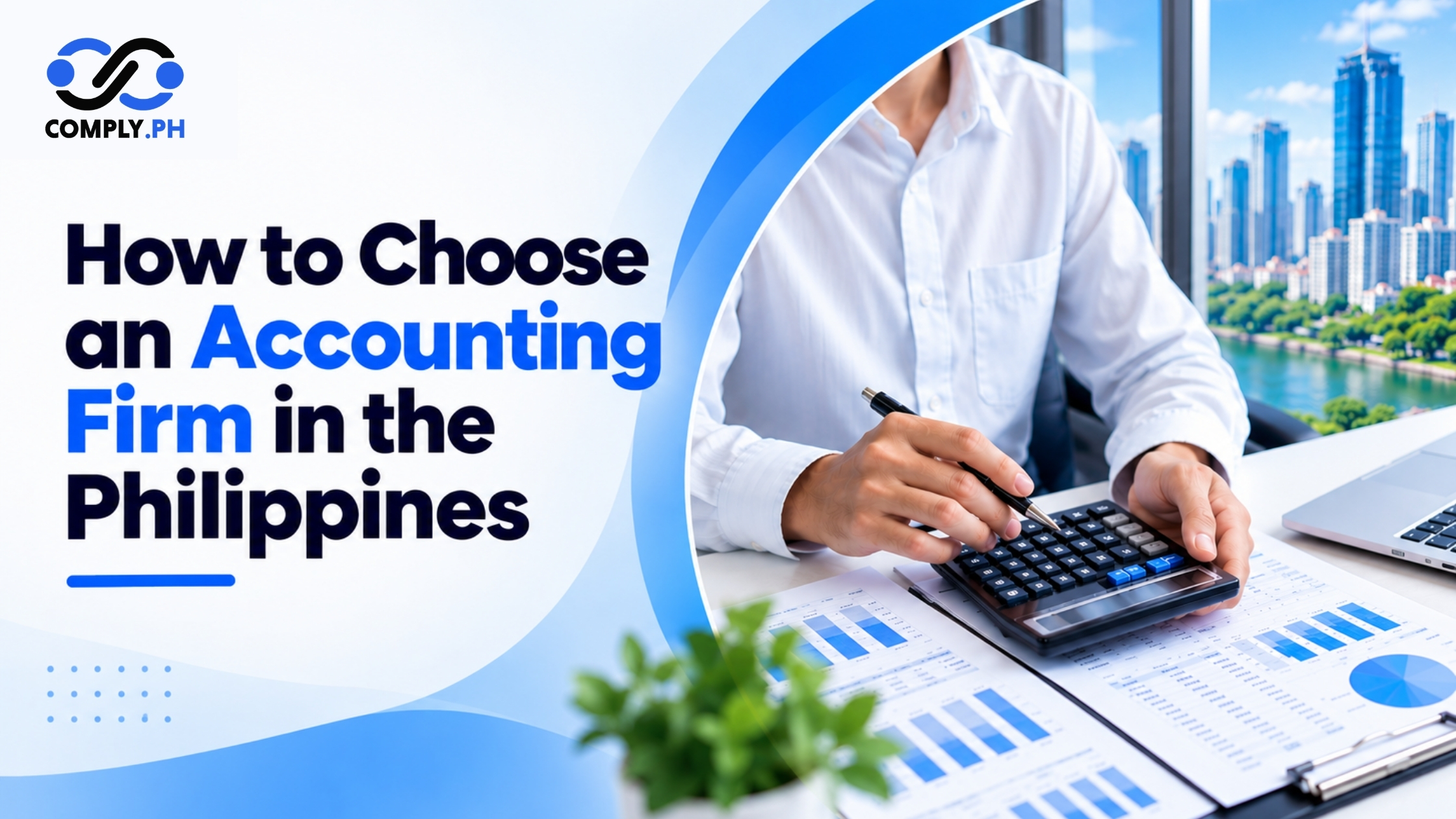 How to Choose an Accounting Firm in the Philippines